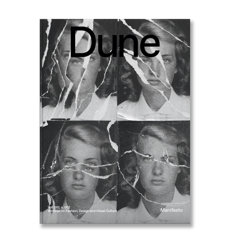 Dune journal second issue: Manifesto